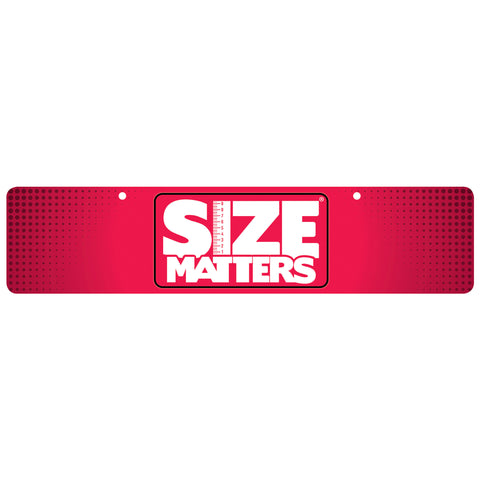 Size Matters Display Sign